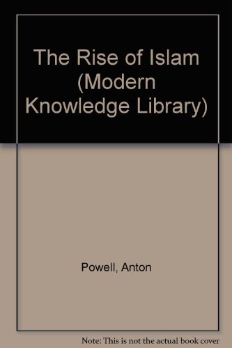 9780531091654: The Rise of Islam (Modern Knowledge Library)