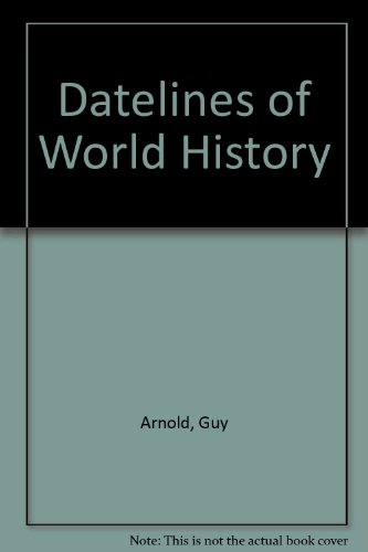 Beispielbild fr Datelines of World History zum Verkauf von BooksRun