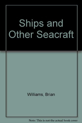 Beispielbild fr Ships and Other Seacraft: Gateway Fact Book zum Verkauf von Top Notch Books
