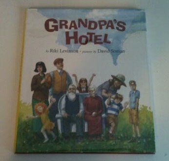 Beispielbild fr Grandpa's Hotel zum Verkauf von Better World Books: West