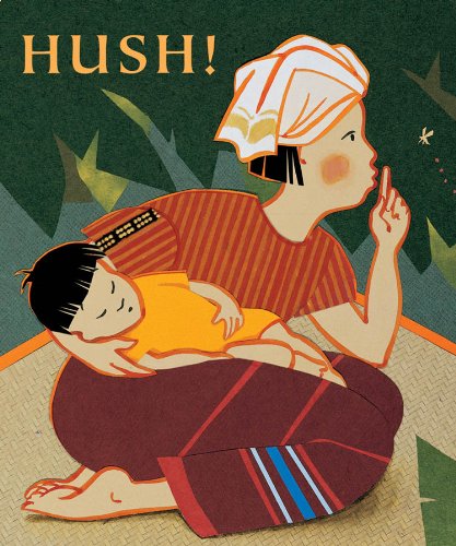 Beispielbild fr Hush! A Thai Lullaby zum Verkauf von Gulf Coast Books