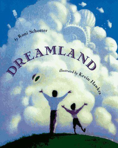 Dreamland (9780531095089) by Schotter, Roni