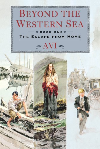 Beyond the Western Sea: Book One The Escape from Home