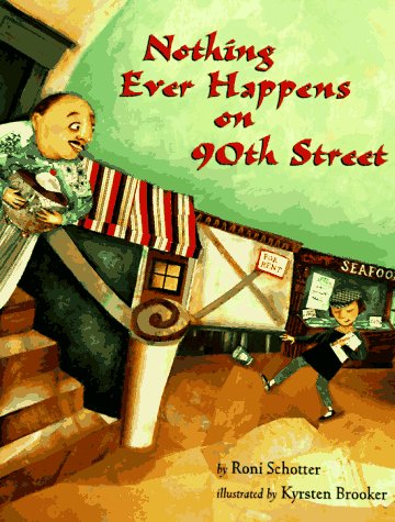 Beispielbild fr Nothing Ever Happens on 90th Street zum Verkauf von Better World Books