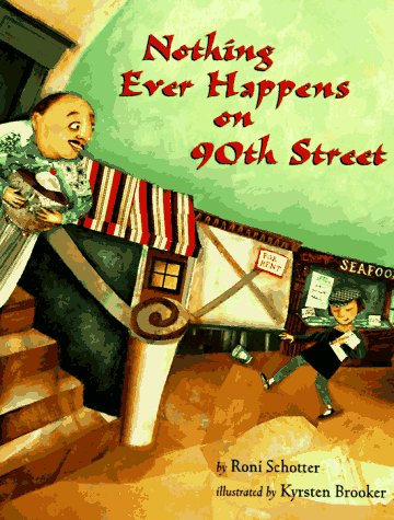 9780531095362: Nothing Ever Happens on 90th Street