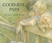 Stock image for Good-Bye, Papa for sale by HPB-Ruby