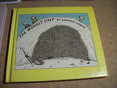 The Wuggly Ump (9780531096659) by Edward Gorey