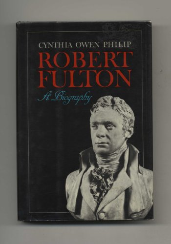 Imagen de archivo de Robert Fulton: A Biography a la venta por Half Price Books Inc.