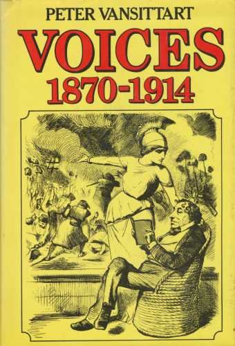 Beispielbild fr Voices, 1870-1914 zum Verkauf von Better World Books