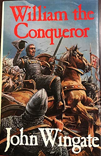 Beispielbild fr William the Conqueror zum Verkauf von Better World Books