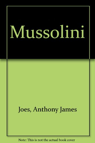 Stock image for Mussolini for sale by Hammer Mountain Book Halls, ABAA