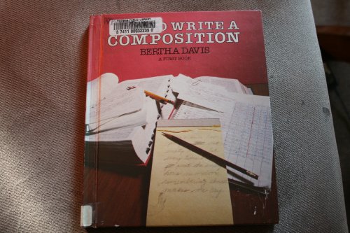 9780531100424: How to Write a Composition (First Book)