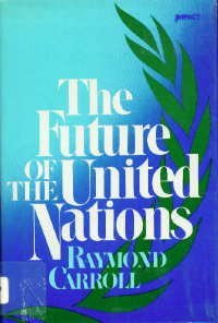 The Future of the United Nations