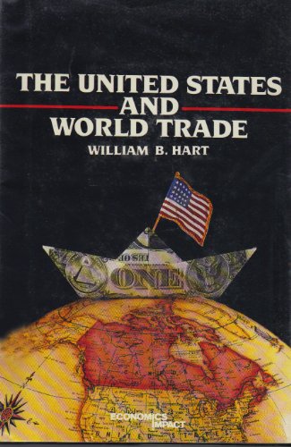 The United States and World Trade