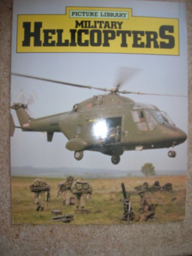 Imagen de archivo de Military Helicopters a la venta por Better World Books
