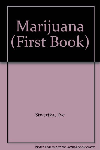 Beispielbild fr Marijuana (First Book) zum Verkauf von "Pursuit of Happiness" Books