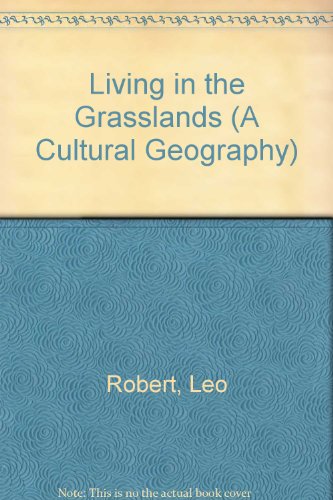 Stock image for Living in Grasslands for sale by Better World Books