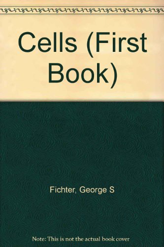 Stock image for Cells for sale by Better World Books: West