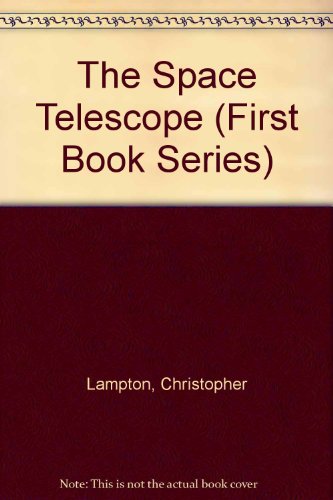 Beispielbild fr The Space Telescope zum Verkauf von Better World Books