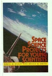 Imagen de archivo de Space Science Projects for Young Scientists a la venta por The Aviator's Bookshelf