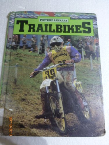 9780531102770: Trailbikes (Picture Library)