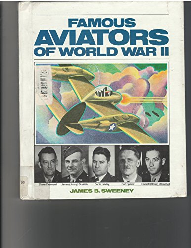 Stock image for Famous Aviators of World War II (First Books Series) for sale by SecondSale