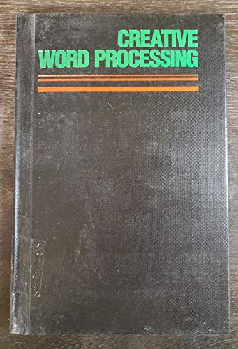 Imagen de archivo de Creative Word Processing a la venta por OddReads