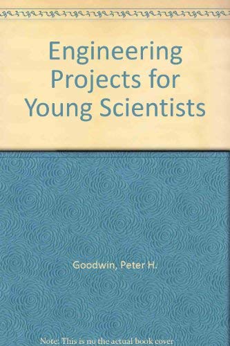 Beispielbild fr Engineering Projects for Young Scientists zum Verkauf von Better World Books