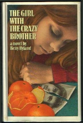 Imagen de archivo de The Girl with the Crazy Brother a la venta por ThriftBooks-Dallas