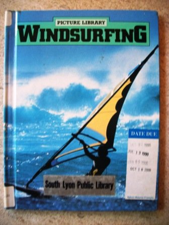 9780531103548: Windsurfing (Picture Library)