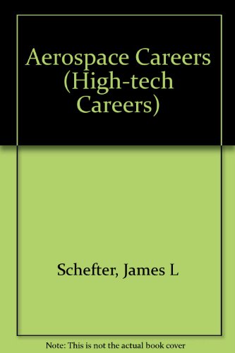 Imagen de archivo de Aerospace Careers (High-Tech Careers) a la venta por Best and Fastest Books