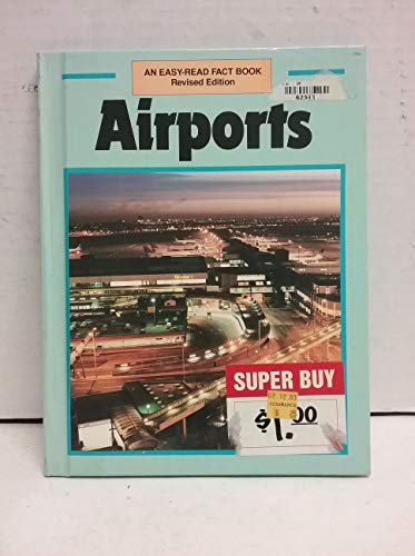 Airports (Easy-Read Fact Book) (9780531104453) by Langley, Andrew