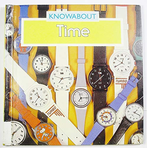 Time (Knowabouts) (9780531104521) by Pluckrose, Henry Arthur