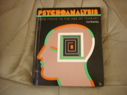 Beispielbild fr Psychoanalysis: From Freud to the Age of Therapy zum Verkauf von Lincbook