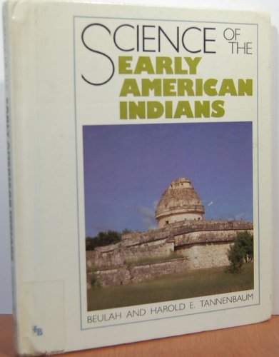 9780531104880: Science of the Early American Indians