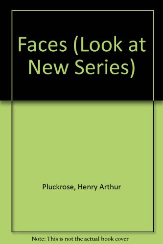 9780531106143: Faces (Look at New Series)