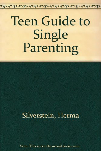 Stock image for Teen Guide to Single Parenting for sale by OddReads