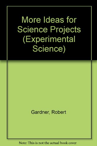 Beispielbild fr More Ideas for Science Projects zum Verkauf von Aaron Books