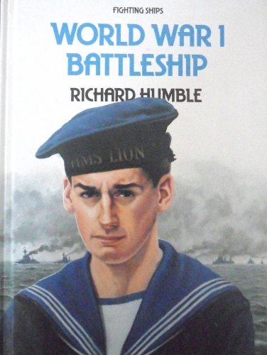 Beispielbild fr World War I Battleship (Fighting Ships) zum Verkauf von Once Upon A Time Books