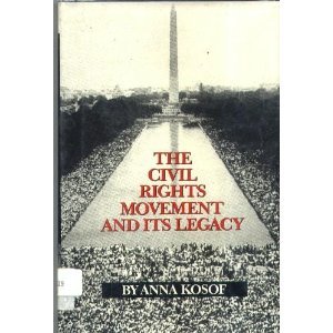 Stock image for The Civil Rights Movement and Its Legacy for sale by Better World Books