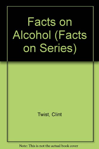 Facts on Alcohol