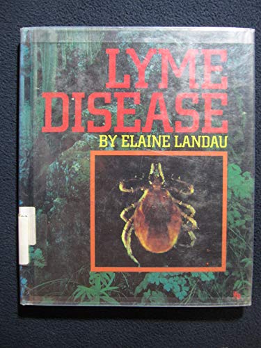 9780531109311: Lyme Disease