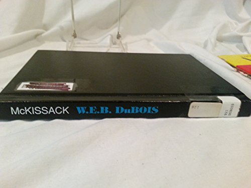 W.E.B. Dubois (Impact Biographies Series) (9780531109397) by McKissack, Pat; McKissack, Fredrick