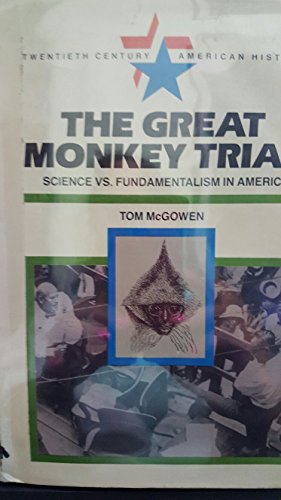 Stock image for The Great Monkey Trial: Science Versus Fundamentalism in America (Twentieth Century American History Series) for sale by SecondSale