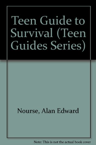 Stock image for Teen Guide to Survival for sale by Better World Books: West