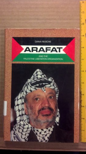 Arafat and the Palestine Liberation Organization
