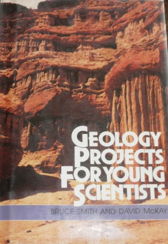 9780531110126: Geology Projects for Young Scientists