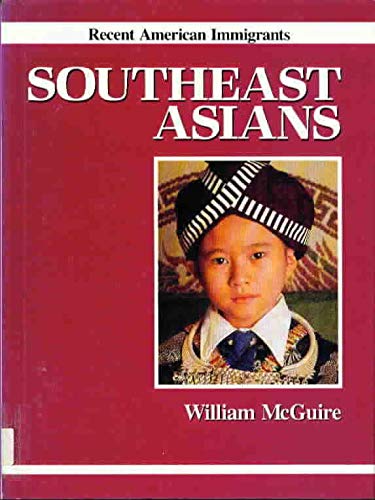 Beispielbild fr Southeast Asians zum Verkauf von Better World Books: West