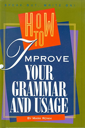 Imagen de archivo de How to Improve Your Grammar and Usage a la venta por ThriftBooks-Atlanta