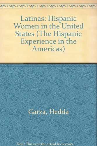 Beispielbild fr Latinas : Hispanic Women in the United States zum Verkauf von Better World Books